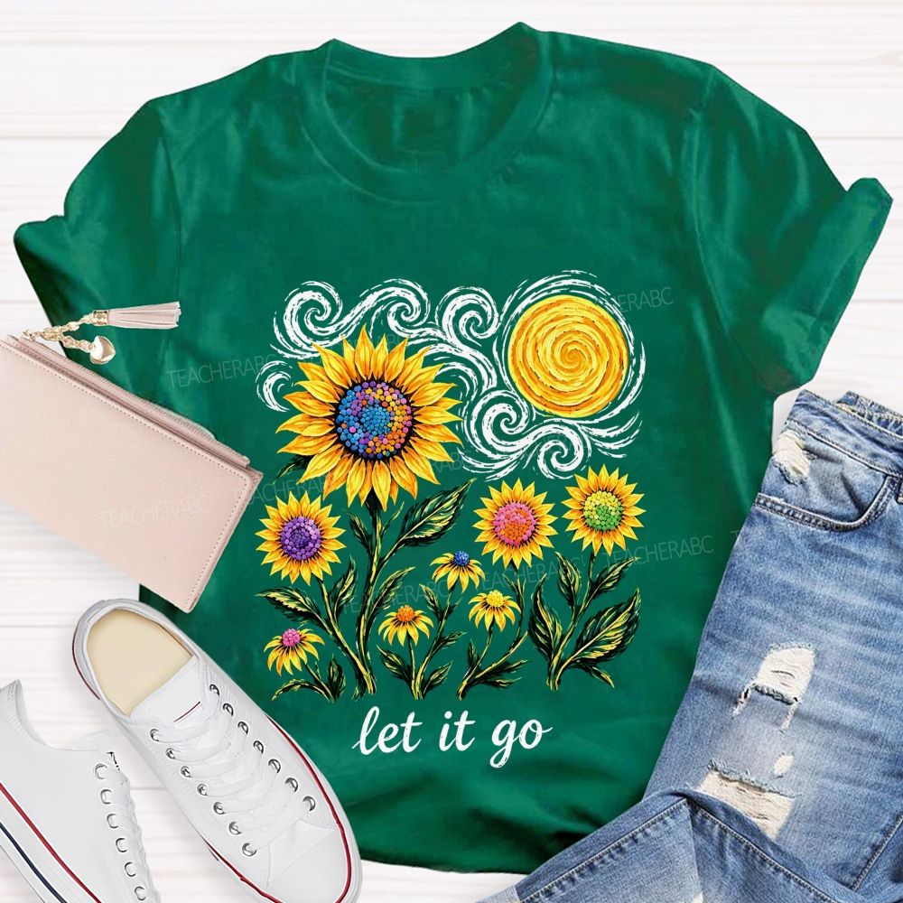 Starry Night Colorful Sunflower Let It Go Art Teacher T-shirt