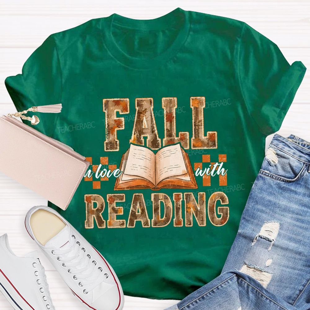 Fall In Love With Reading Teacher T-shirt