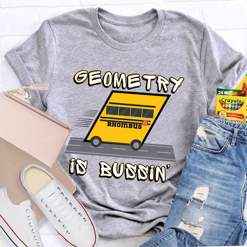 Geometry Is Bussin Rhombus Math Teacher T-shirt
