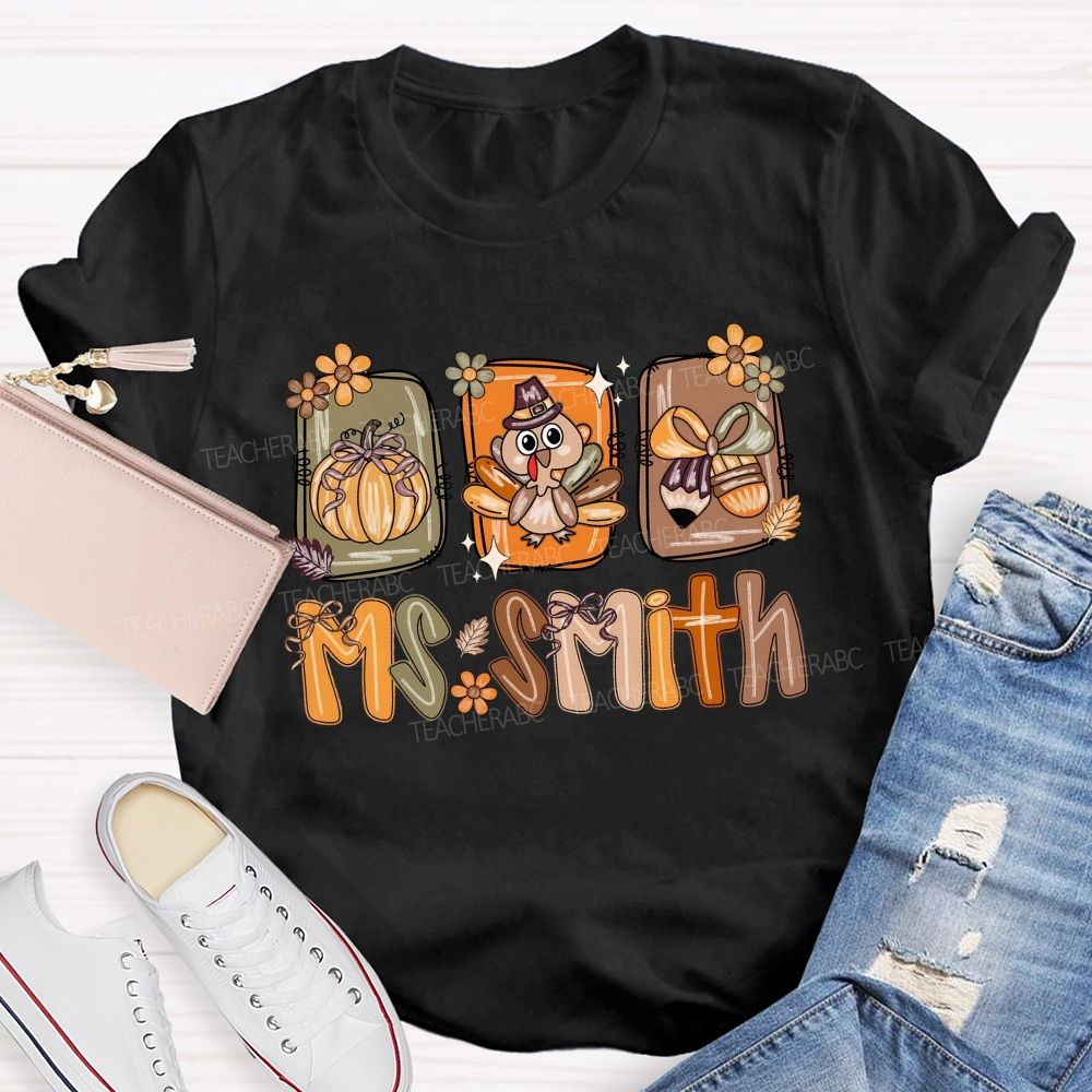 Personalized Name Fall Thanksgiving Teacher T-shirt
