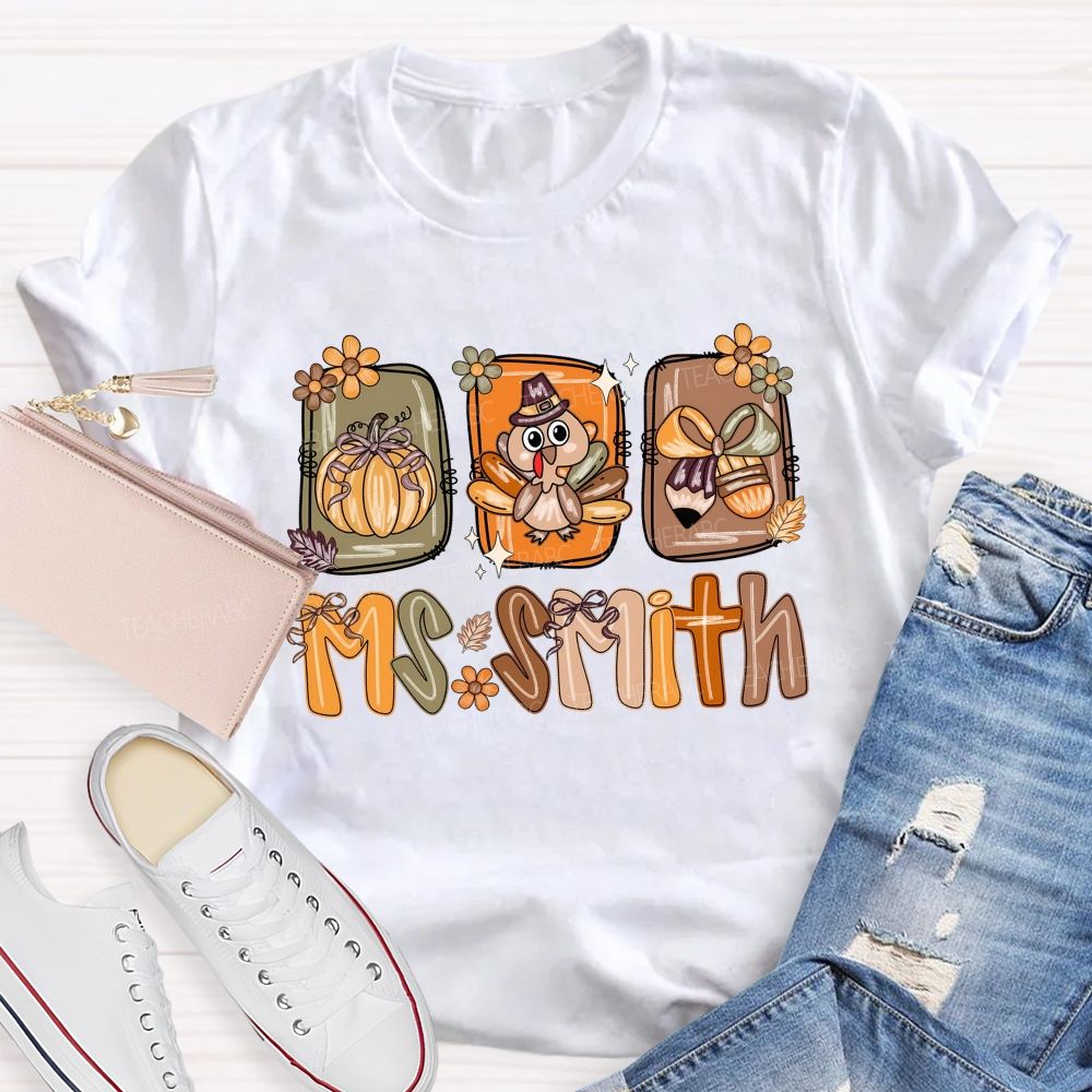 Personalized Name Fall Thanksgiving Teacher T-shirt