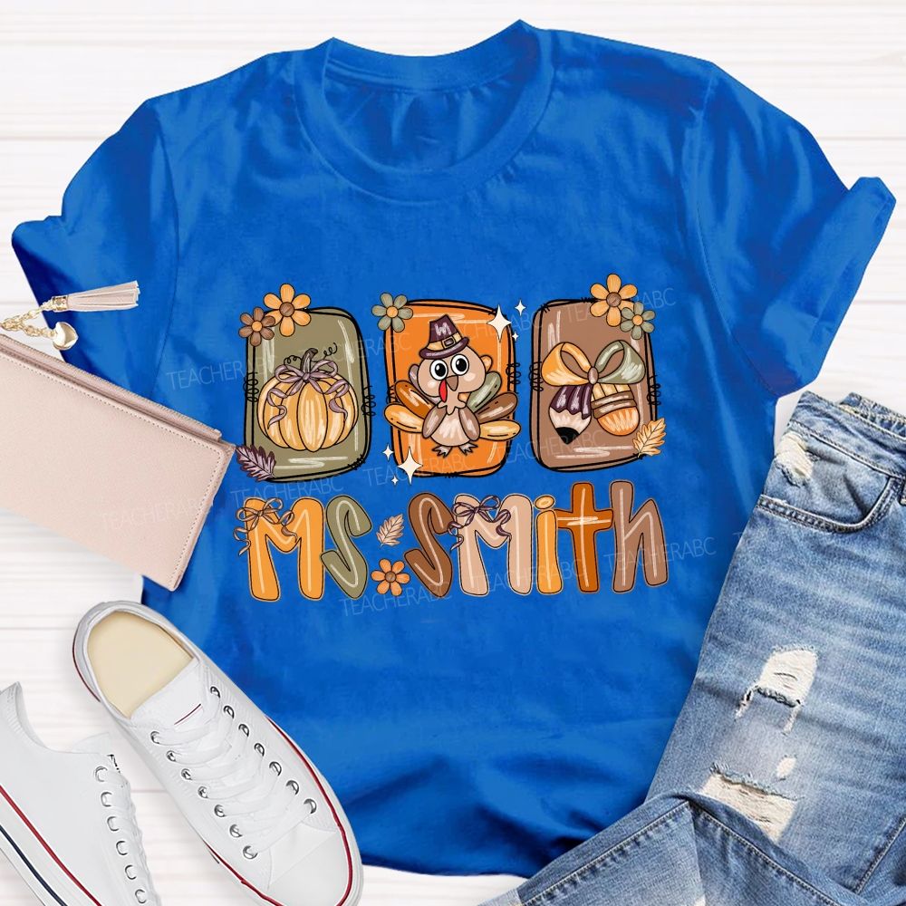 Personalized Name Fall Thanksgiving Teacher T-shirt