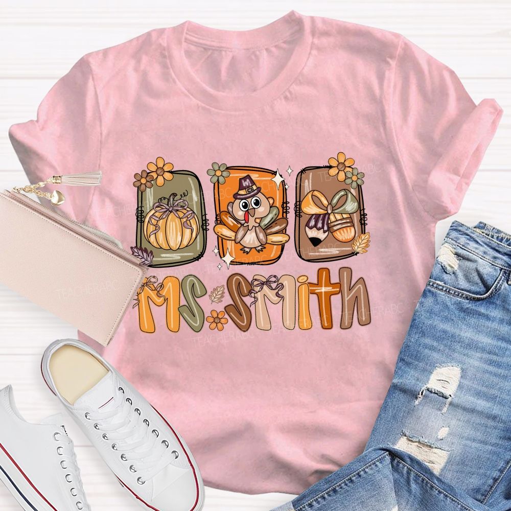 Personalized Name Fall Thanksgiving Teacher T-shirt