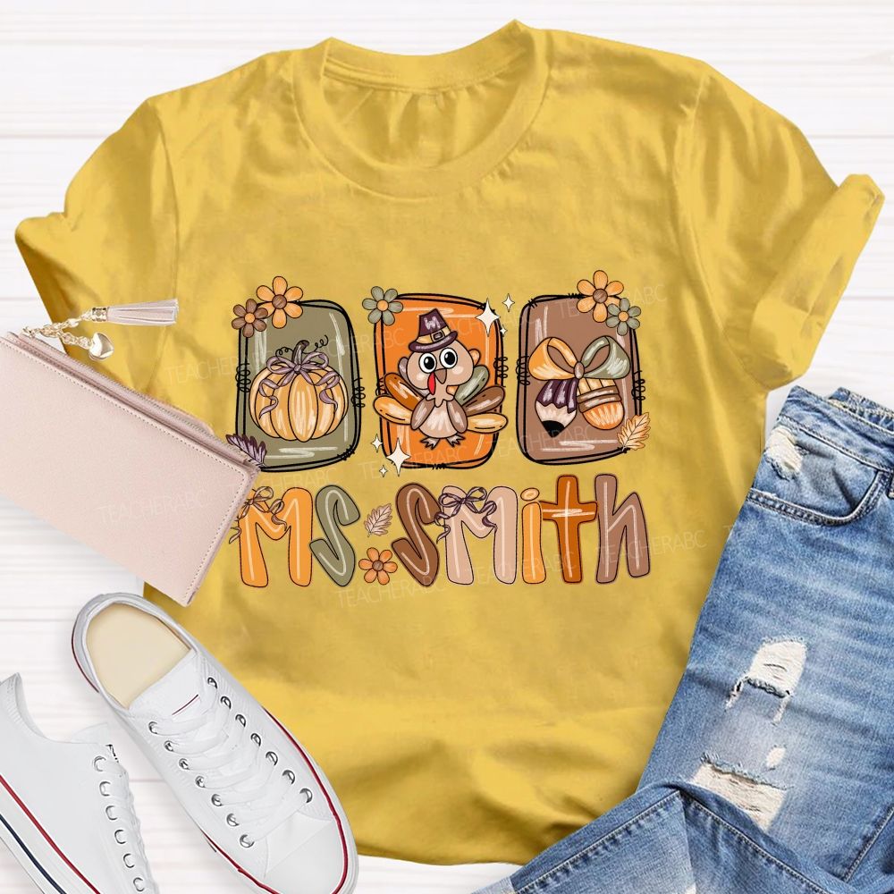 Personalized Name Fall Thanksgiving Teacher T-shirt