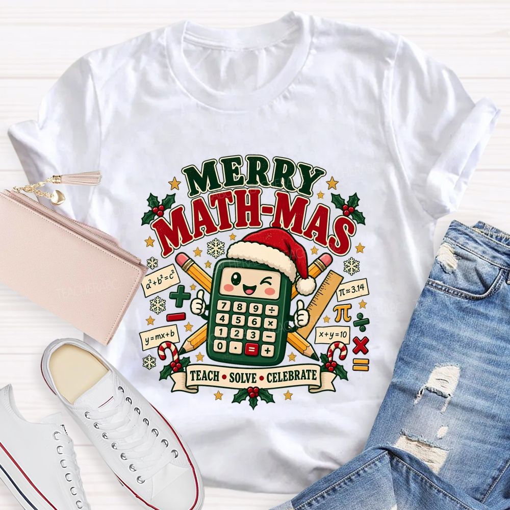 Merry Math‑Mas Math Teacher Christmas Teacher T-shirt