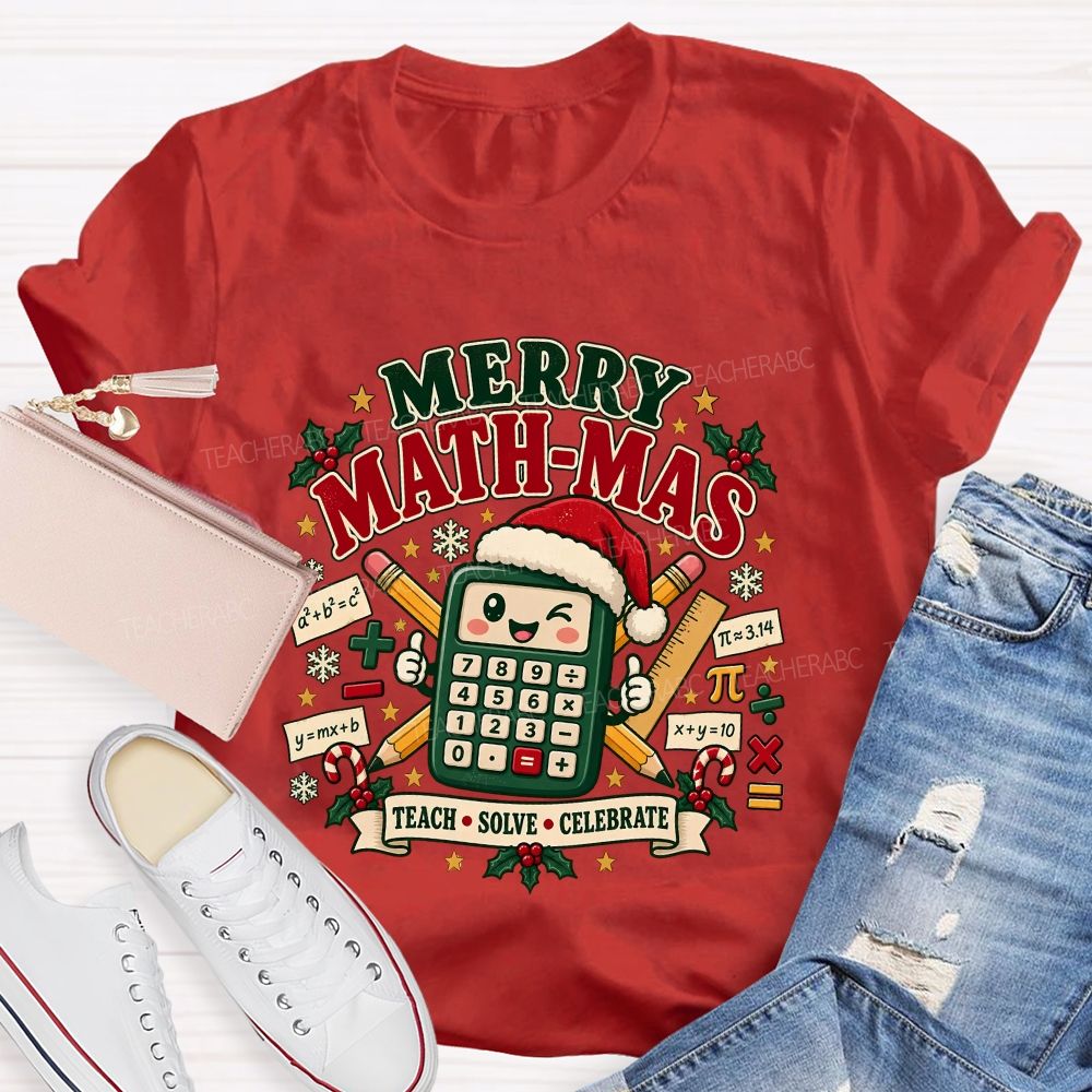 Merry Math‑Mas Math Teacher Christmas Teacher T-shirt