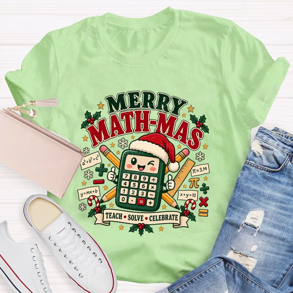 Merry Math‑Mas Math Teacher Christmas Teacher T-shirt