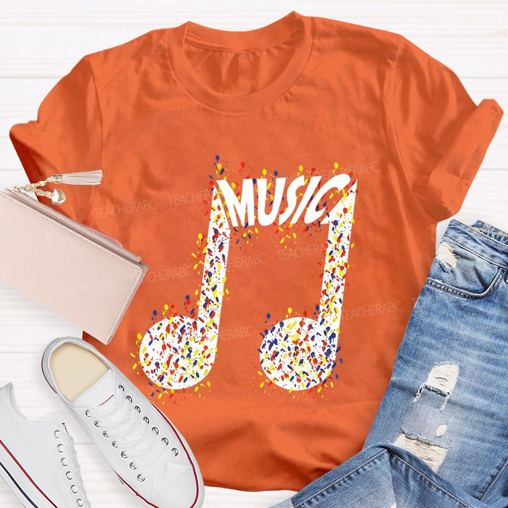 Paint Splatter Music Note Modern Music Teacher T-shirt