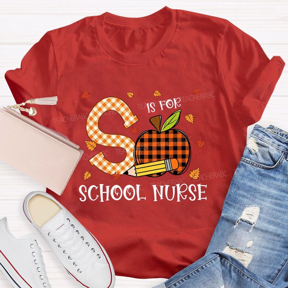 S Is For School Nurse Fall Plaid Apple Pencil T-shirt