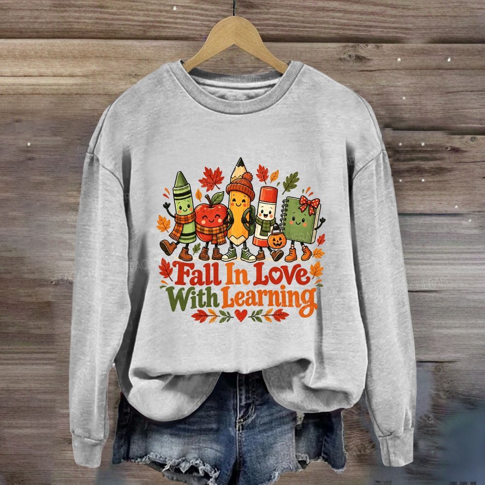 Fall In Love With Learning Apple Pencil Cozy Season Sweatshirt