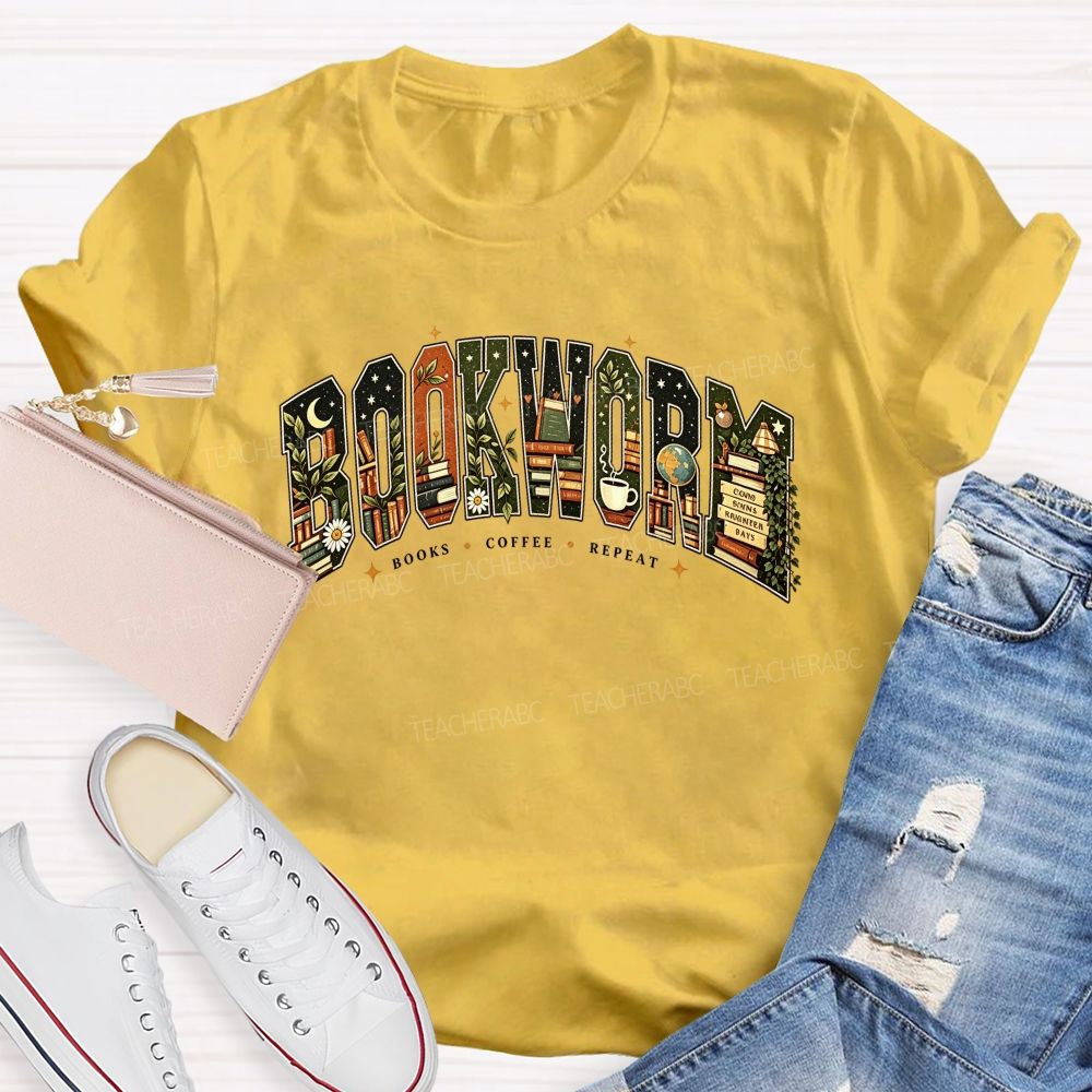 Bookworm Books Coffee Repeat Letter Book Lover Teacher T-shirt
