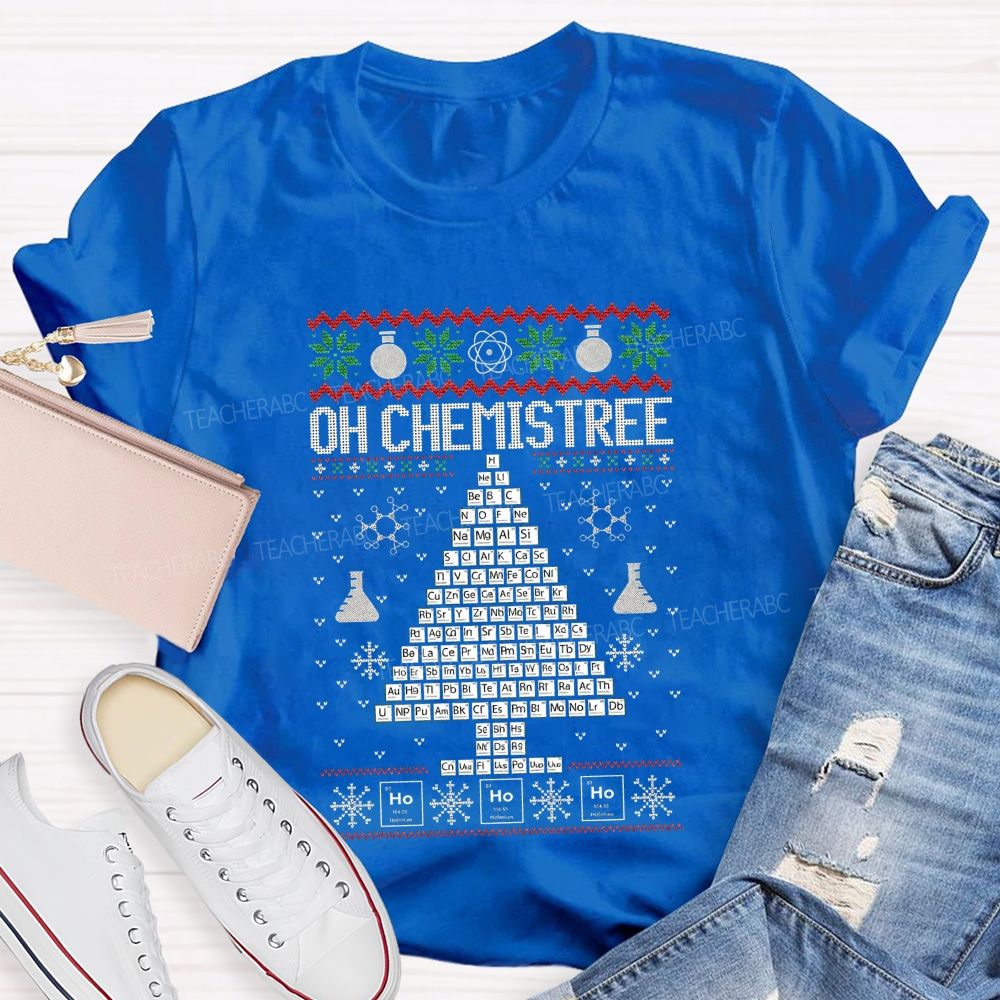 Oh Chemistree Periodic Table Christmas Tree Science Teacher T-shirt