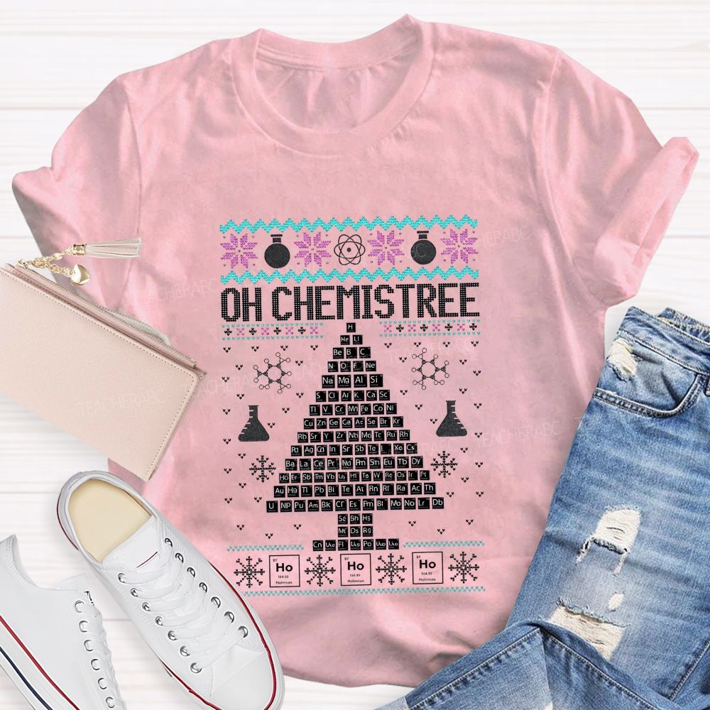 Oh Chemistree Periodic Table Christmas Tree Science Teacher T-shirt