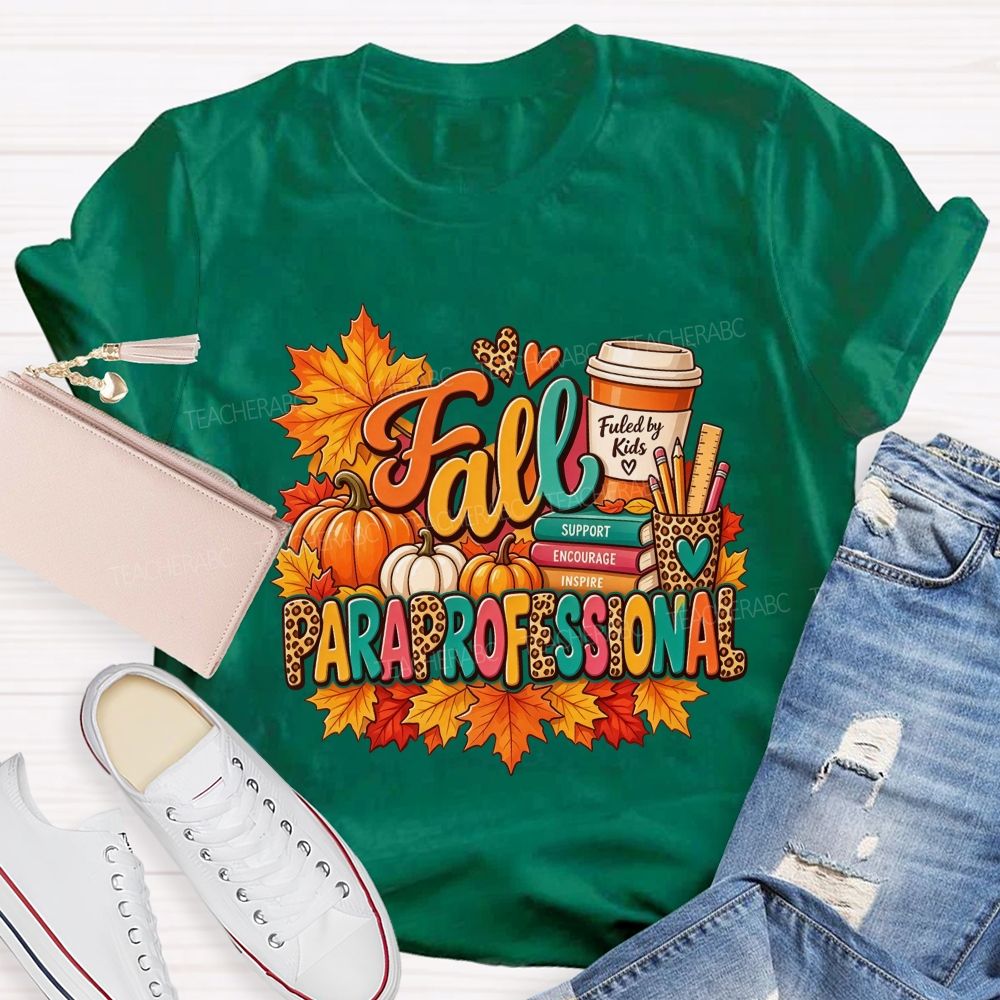 Fall Paraprofessional Support Encourage Inspire Autumn Teacher T-shirt