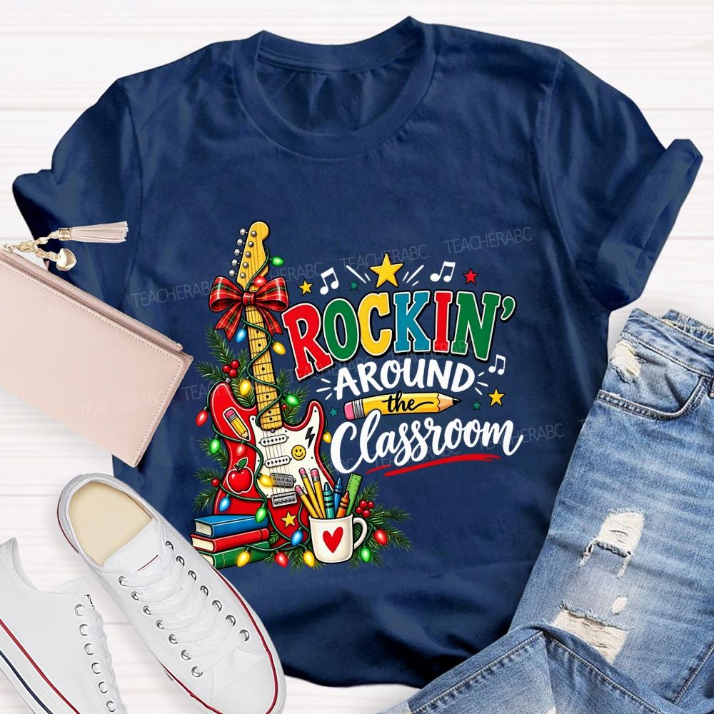 Rockin Around The Classroom Christmas Teacher Guitar T-shirt