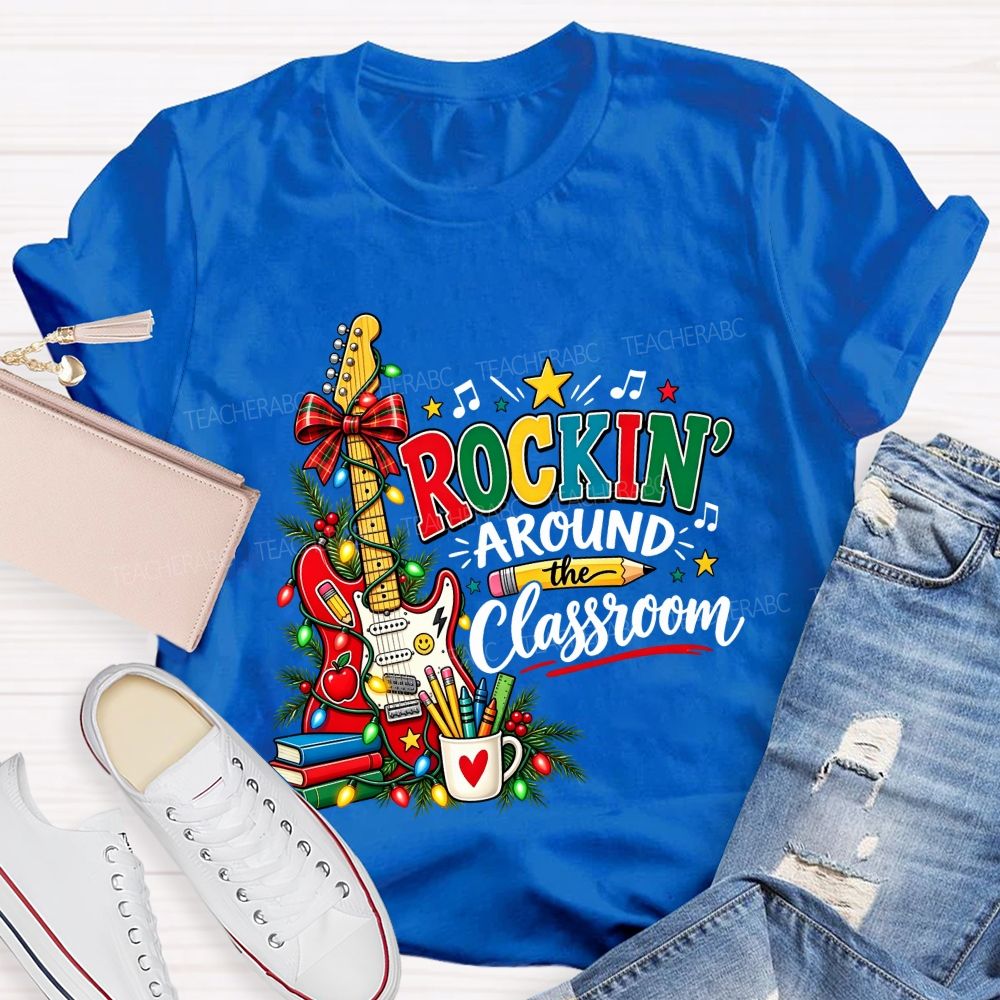 Rockin Around The Classroom Christmas Teacher Guitar T-shirt