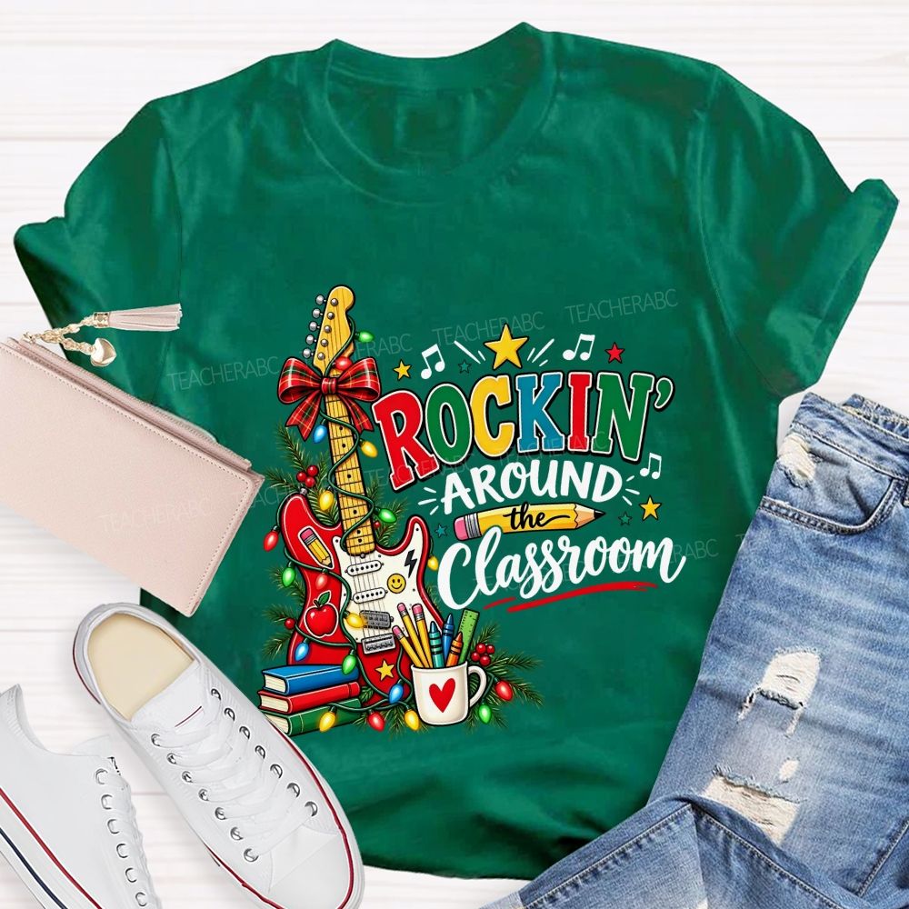 Rockin Around The Classroom Christmas Teacher Guitar T-shirt