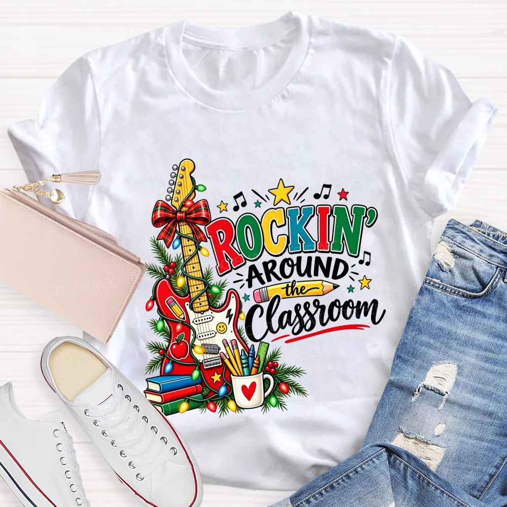 Rockin Around The Classroom Christmas Teacher Guitar T-shirt