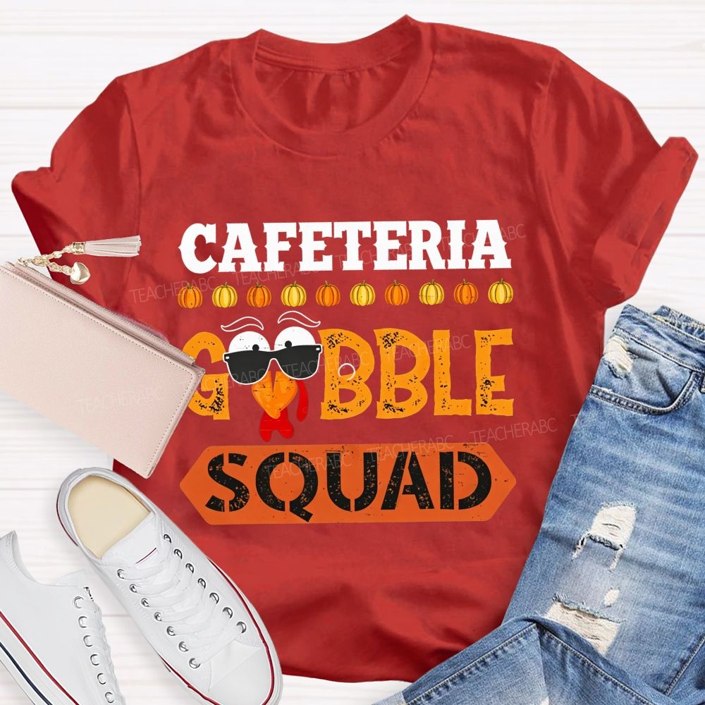 Lunch Staff Gobble Squad Thanksgiving Graphic T-shirt