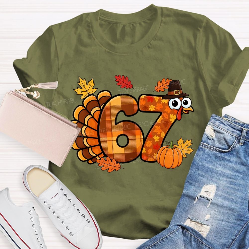 67 This Thanksgiving Season Turkey Vibes Teacher T-shirt