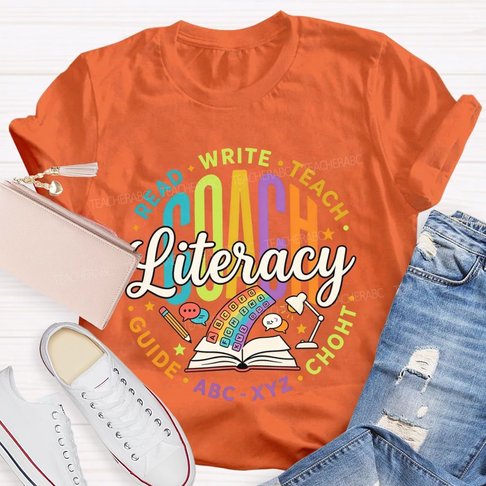 Literacy Coach Read Write Teach Guide Teacher T-shirt