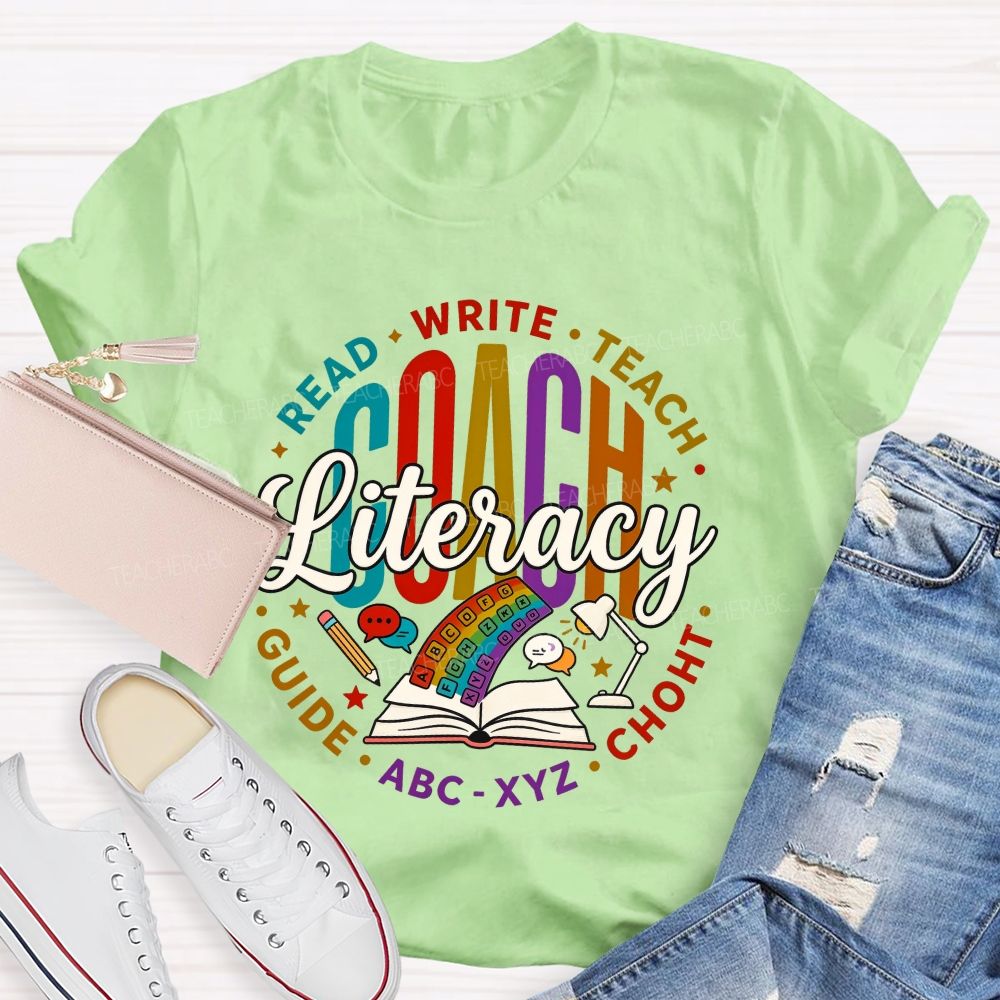 Literacy Coach Read Write Teach Guide Teacher T-shirt