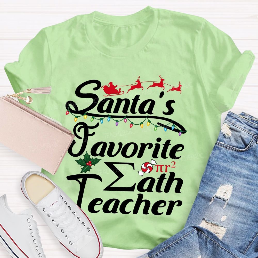 Santa's Favorite Math Teacher Christmas T-shirt