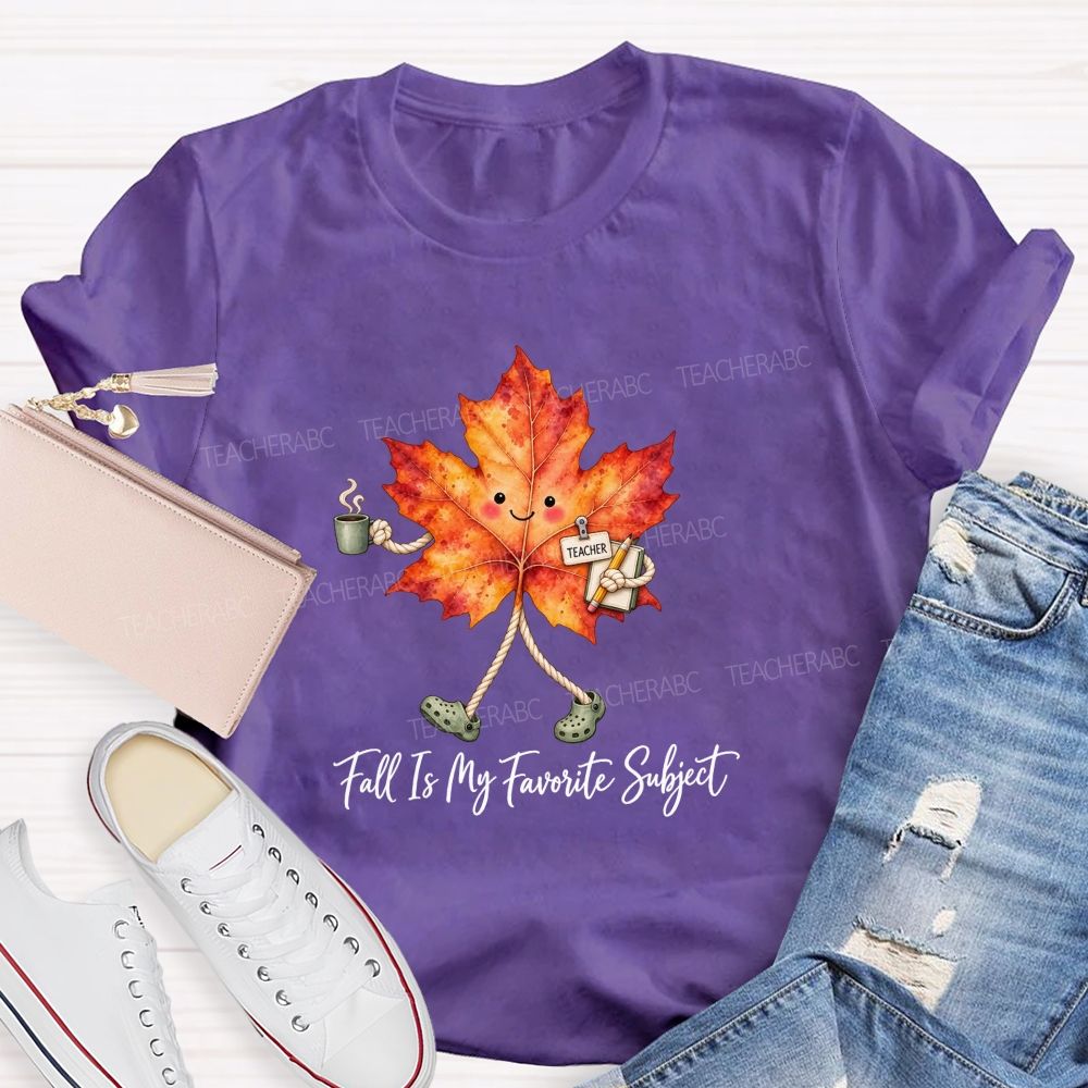 Fall Is My Favorite Subject Walking Leaf Teacher T-shirt