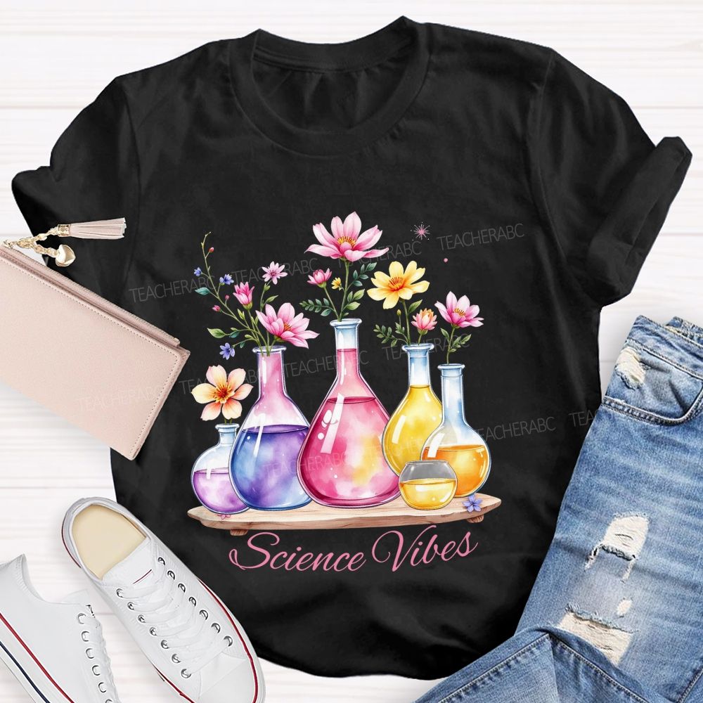 Science Vibes Floral Reagent bottle Teacher T-shirt