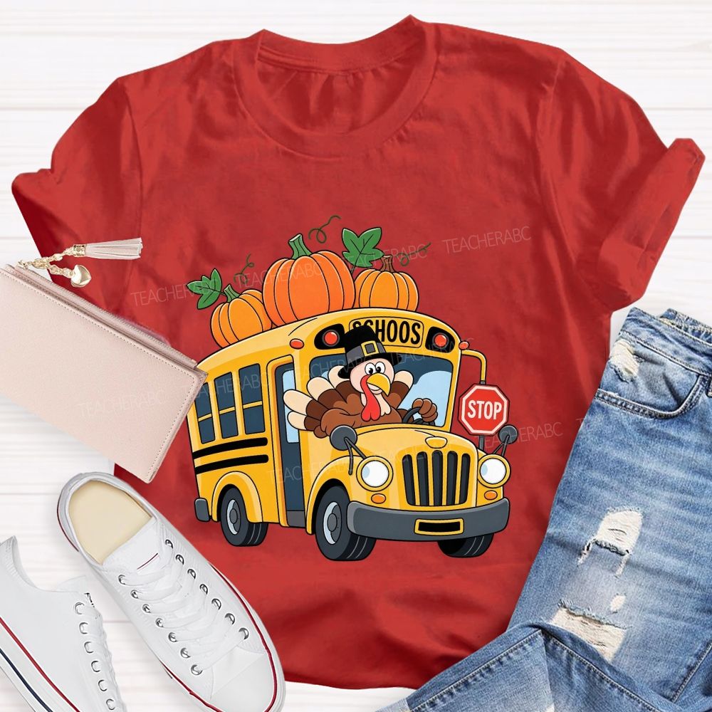 Turkey Drives The Thanksgiving School Bus T-shirt