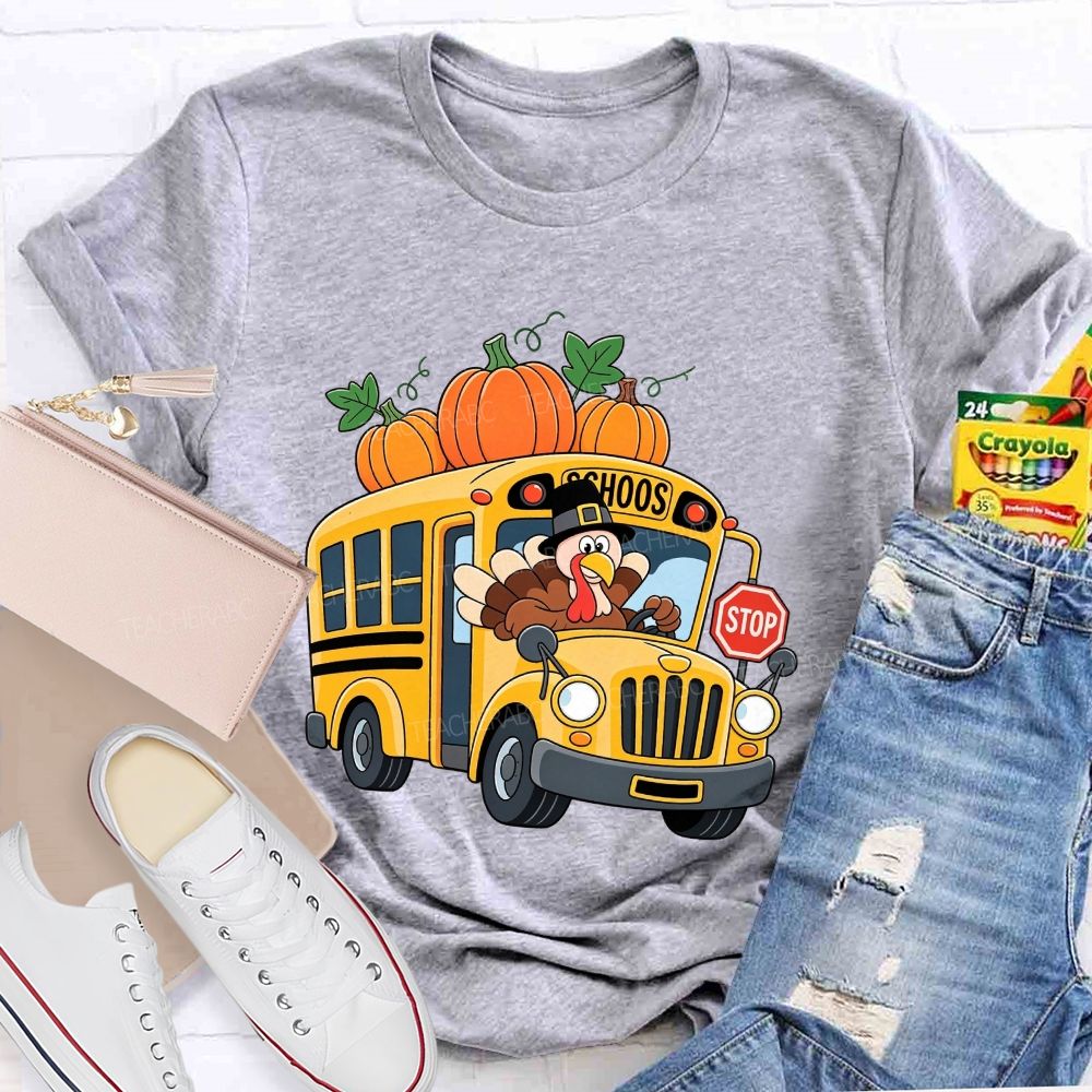 Turkey Drives The Thanksgiving School Bus T-shirt