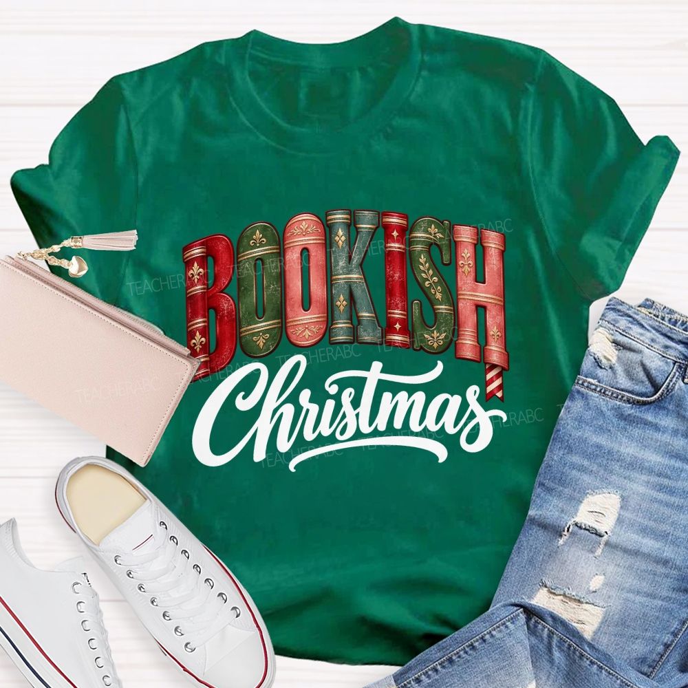 Bookish Christmas For Book Lovers Teacher T-shirt