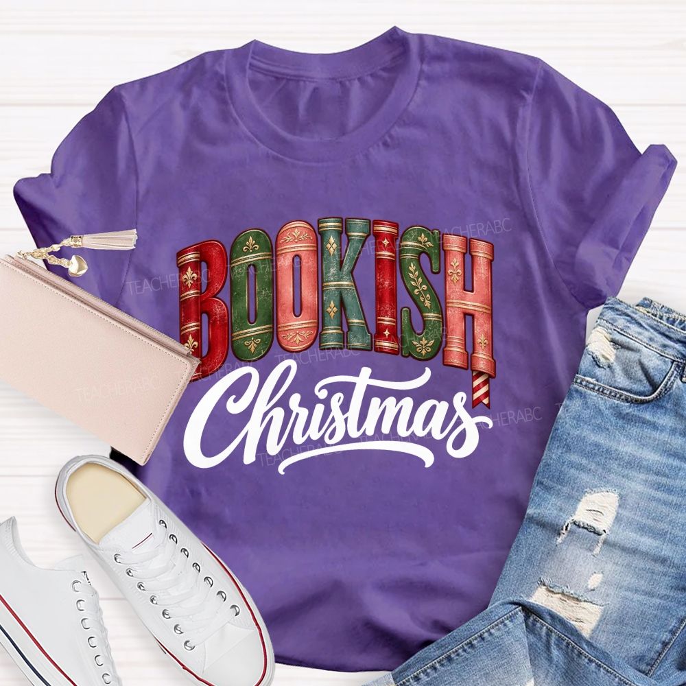Bookish Christmas For Book Lovers Teacher T-shirt