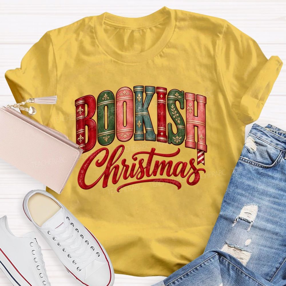 Bookish Christmas For Book Lovers Teacher T-shirt