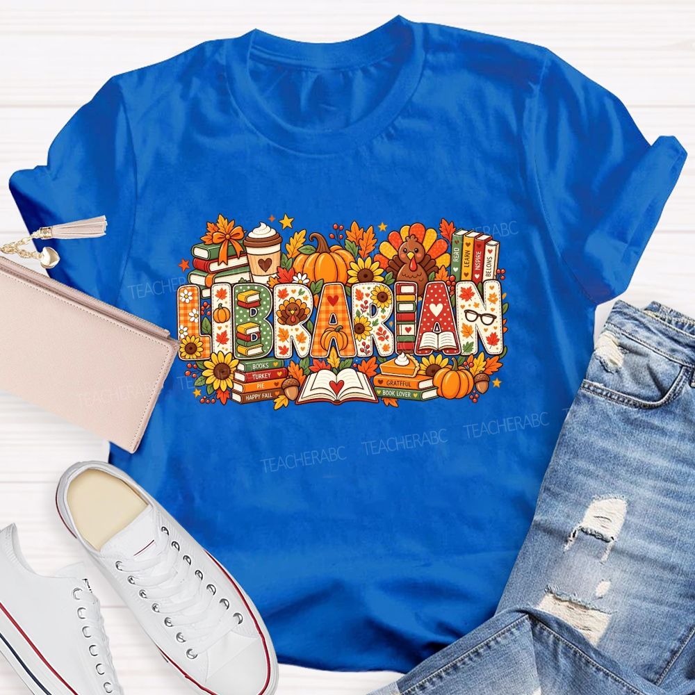 Autumn Fall Librarian Pumpkin Turkey Teacher T-shirt