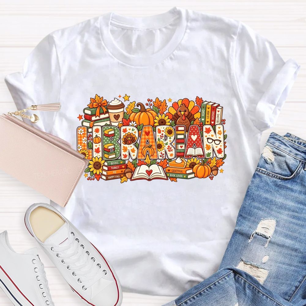Autumn Fall Librarian Pumpkin Turkey Teacher T-shirt