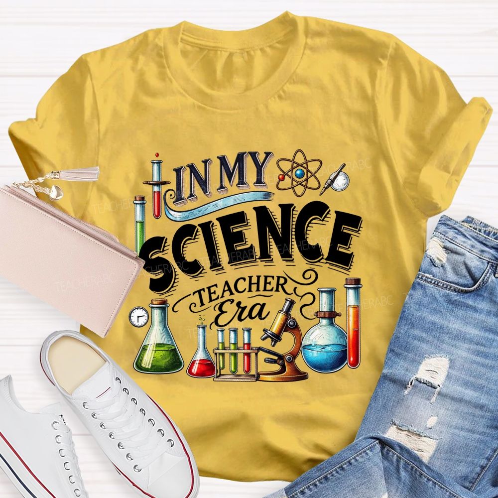 In My Science Teacher Era Lab Teacher T-shirt