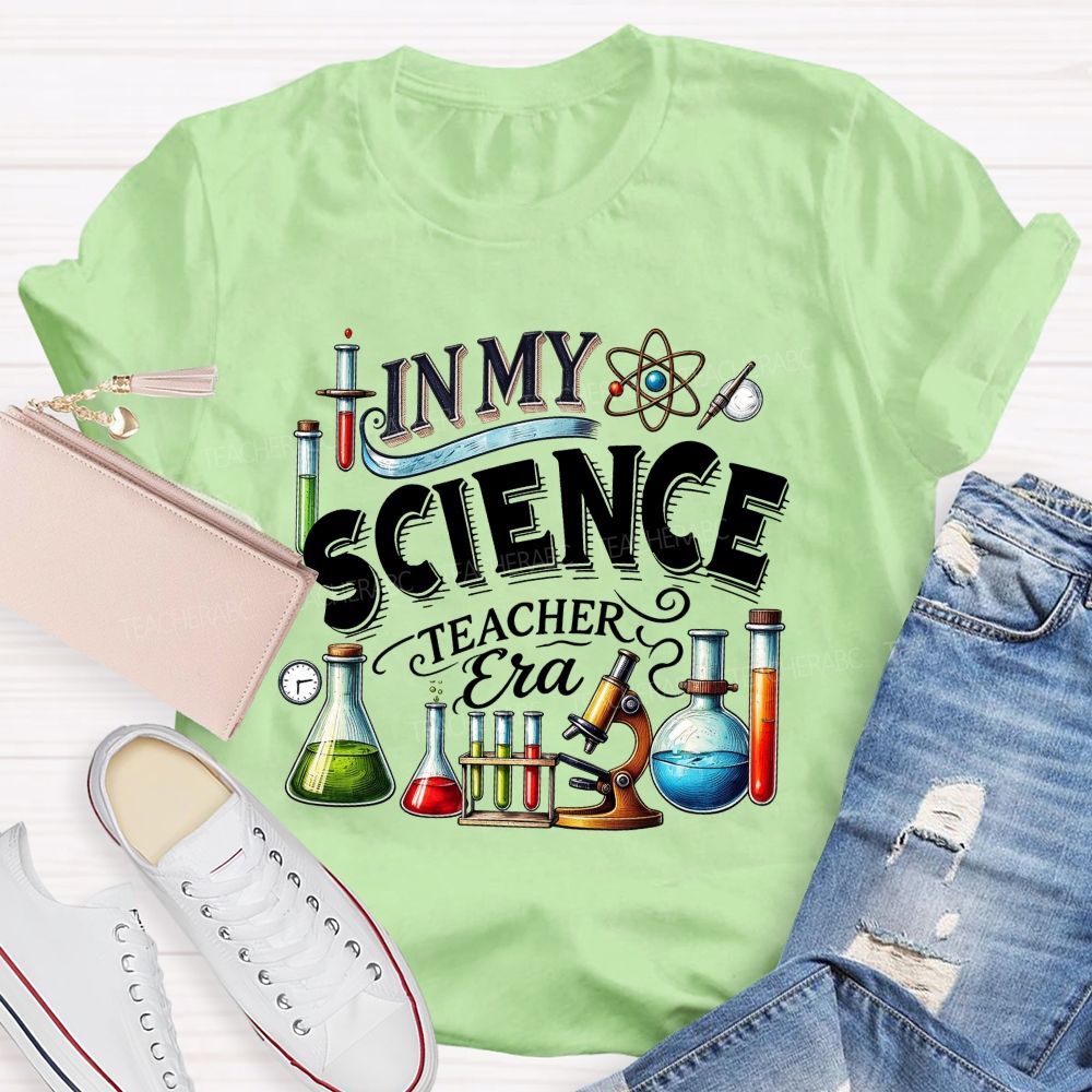 In My Science Teacher Era Lab Teacher T-shirt