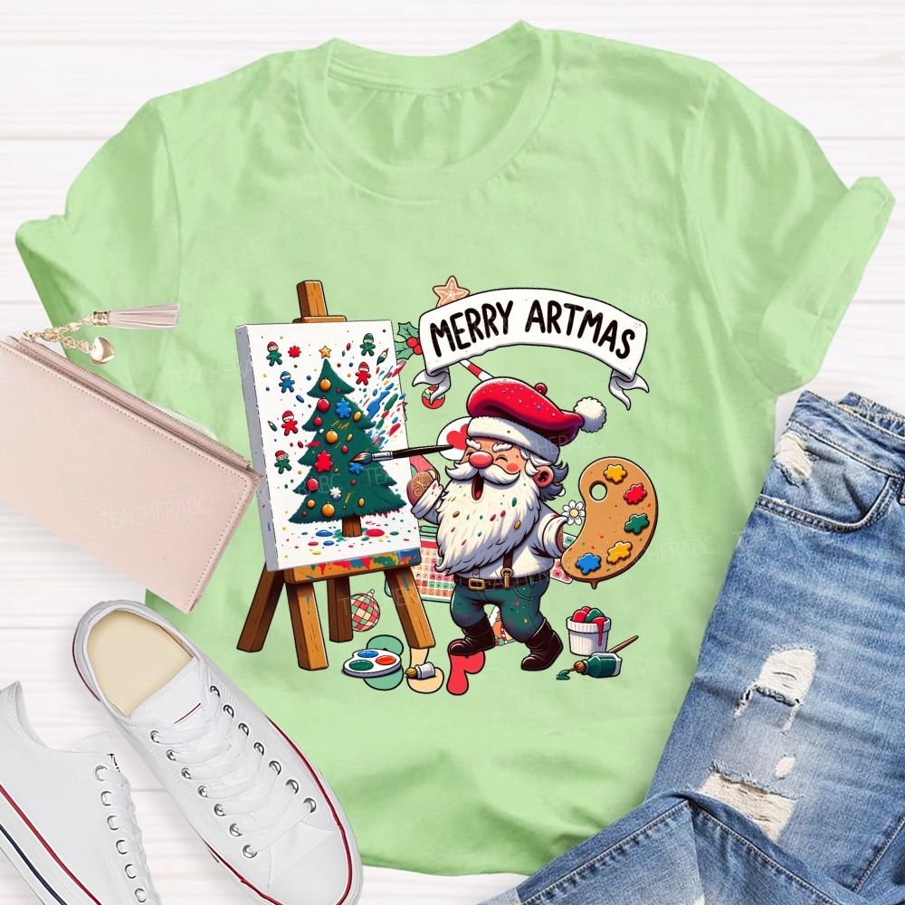 Merry Artmas Fun Christmas For Art Teachers T-shirt