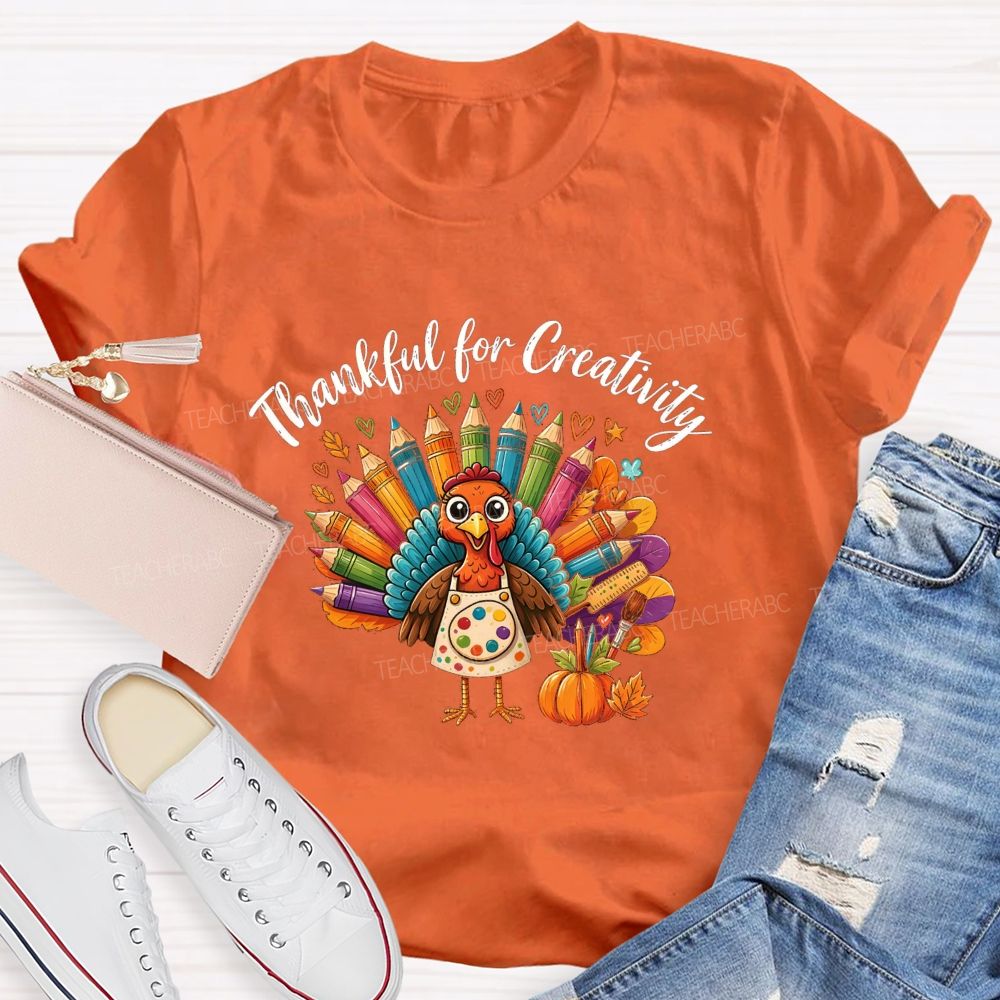 Thankful For Creativity Thanksgiving Artist Turkey Teacher T-shirt