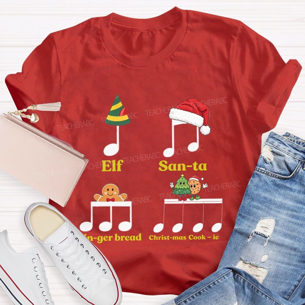 Christmas Music Rhythm Elf Santa Gingerbread Cookie Teacher T-shirt