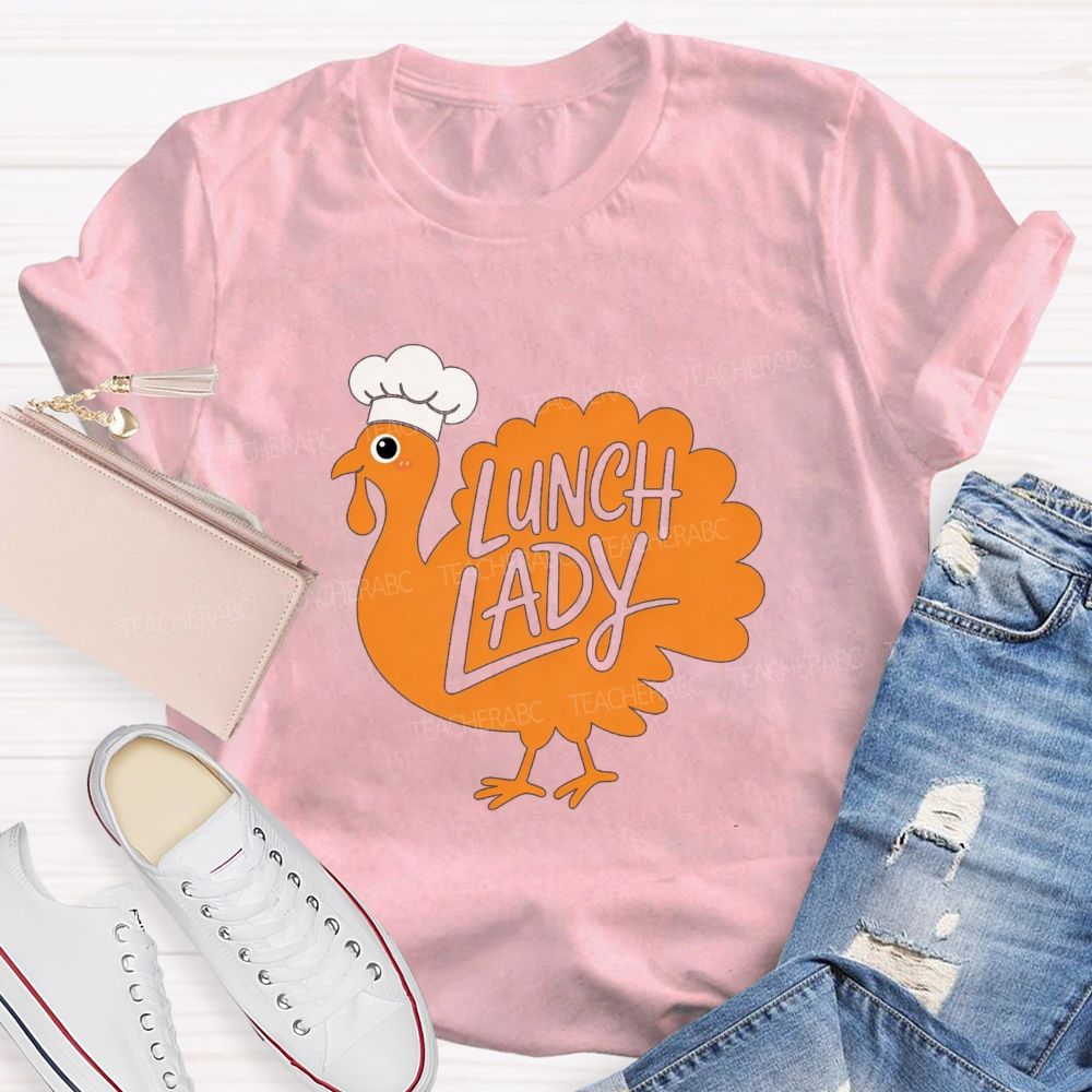 Thanksgiving Lunch Lady Turkey Chef T-shirt