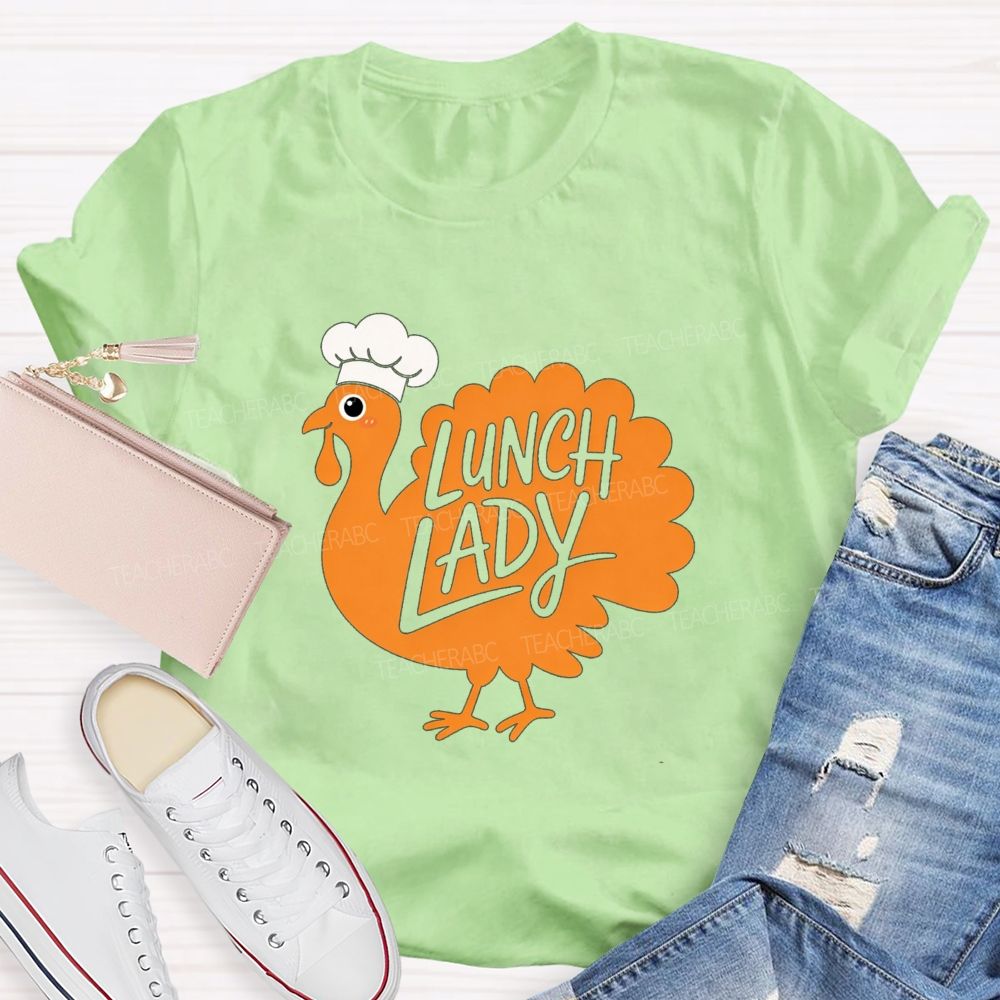Thanksgiving Lunch Lady Turkey Chef T-shirt