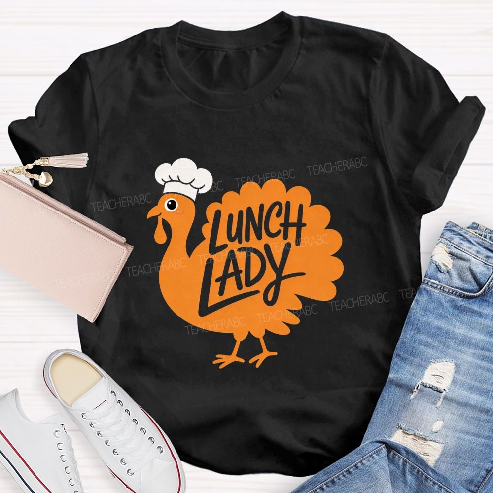 Thanksgiving Lunch Lady Turkey Chef T-shirt