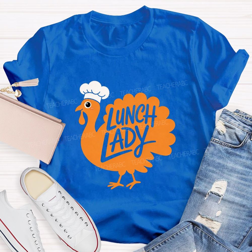 Thanksgiving Lunch Lady Turkey Chef T-shirt