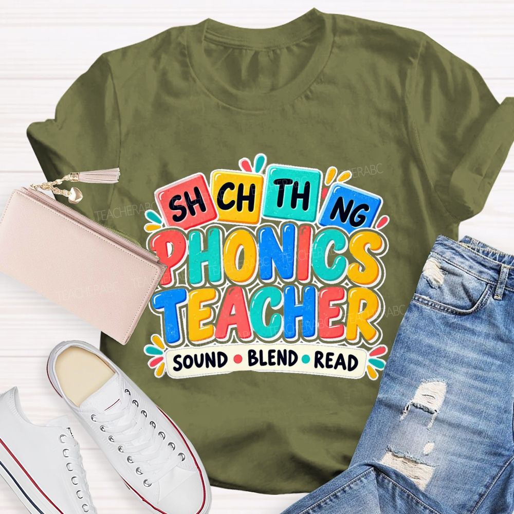 Phonics Teacher Sound Blend Read Literacy Phonics Teacher T-shirt