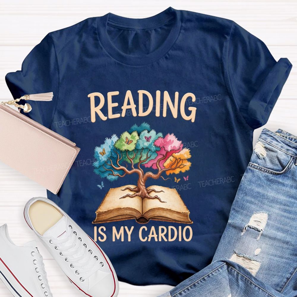 Reading Is My Cardio Book Tree Butterflies Teacher T-shirt