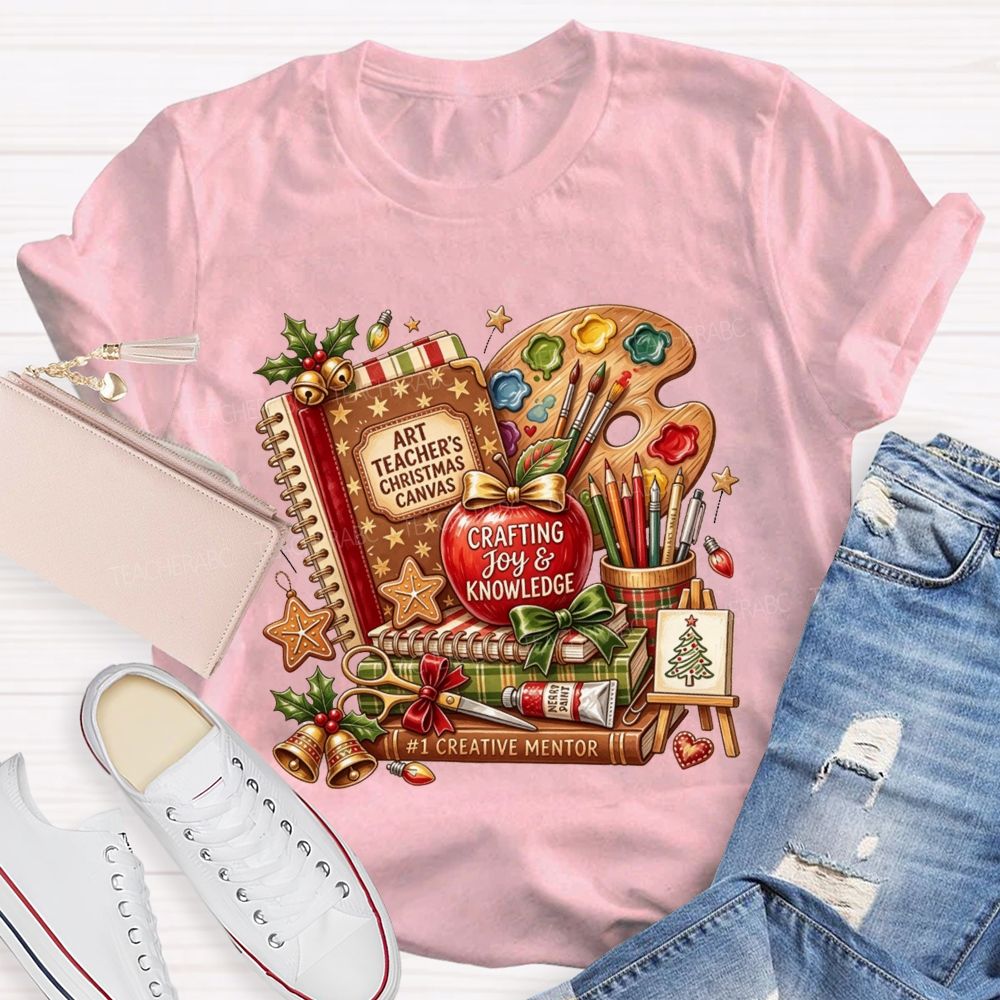 Art Teacher Christmas Canvas Crafting Joy And Knowledge Teacher T-shirt