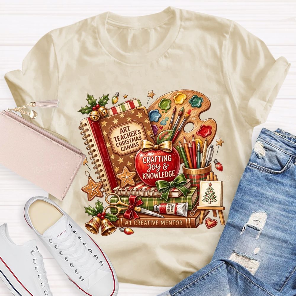 Art Teacher Christmas Canvas Crafting Joy And Knowledge Teacher T-shirt