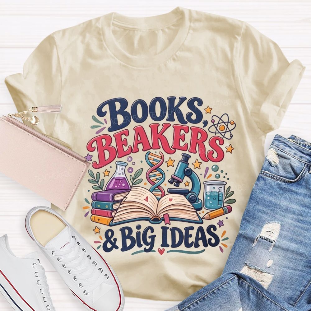 Books Beakers And Big Ideas Science Teacher T-shirt